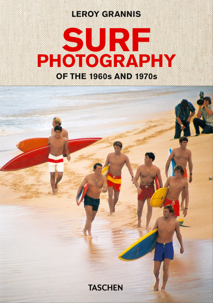 LeRoy Grannis: Surf Photography of the 1960s and 1970s