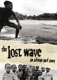 The Lost Wave: An African Surf Story